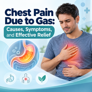 Chest Pain Due to Gas: Causes, Symptoms, and Effective Relief